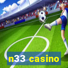 n33 casino